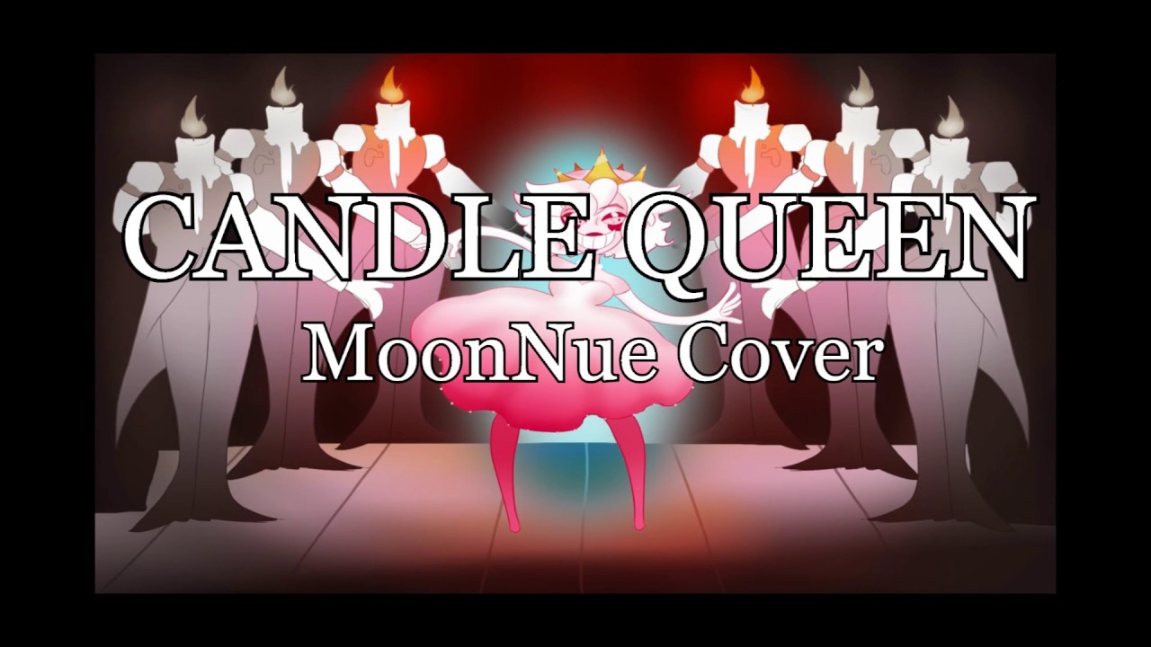 [Cover] Candle Queen YouTube