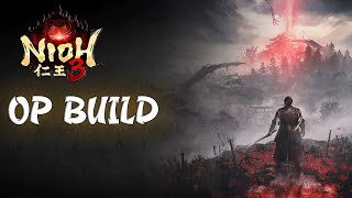 The Fury Of Nioh 3 Beyond The Battle OP BUILD NG+1 Live With Wolf!