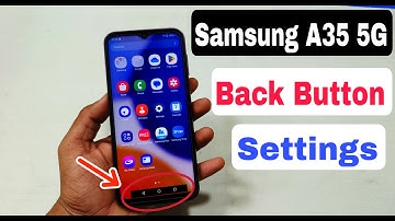 Samsung A35 5g Back Button Show Kaise Karen | Samsung A35 5g Back Button Settings |