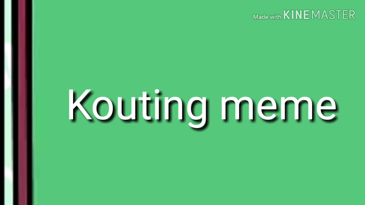 Koting Blogger Memes Kouting meme - YouTube