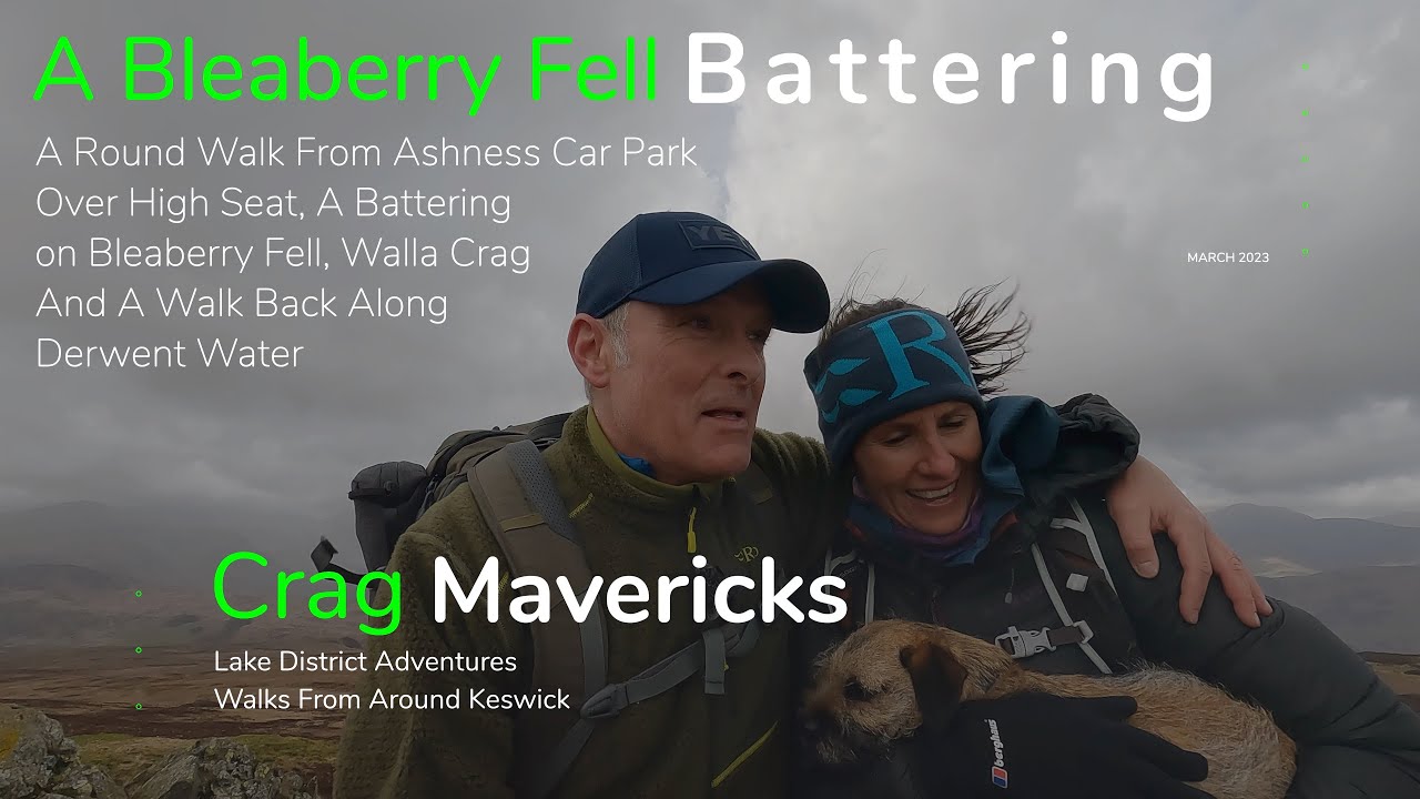 Прогулки по Озёрному краю — Блиберри-Фелл, катание на гору Хай-Сит, Блиберри-Фелл и Уолла-Крэг. 4K