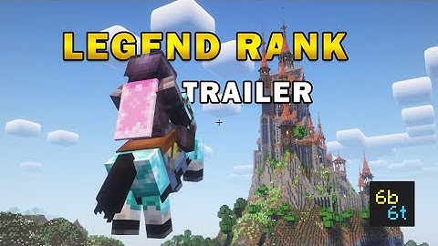 6b6t Legend Rank Trailer - Part 1