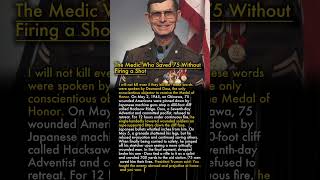 💉 The Medic Who Saved 75 Men Without Firing a Shot 🎖️⚰️
