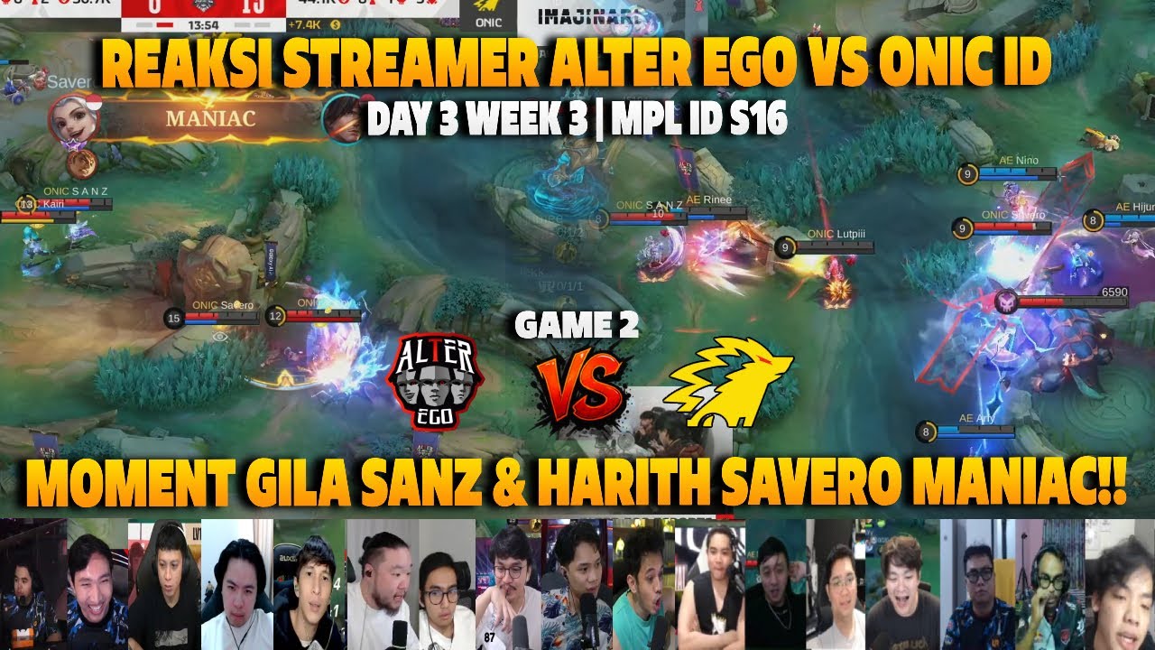 MOMENT GILA SANZ & HARITH SAVERO MANIAC❗REAKSI STREAMER MPL ID S16 AE VS ONIC ID | GAME 2