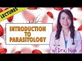 Lecture Introduction To Parasitology
