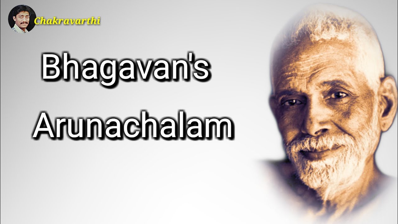 Bhagavan's Arunachalam II Ramana Maharshi's devotional Music I ...