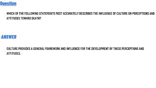 Which Of The Following Statements Most Accurately Describes The Influence Of Culture