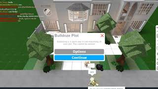 Bulldozing my plot on bloxburg ._.