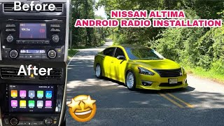 2013 NISSAN ALTIMA 9 INCH ANDROID RADIO INSTALLATION (WHAT PEOPLE DON’T TELL YOU)