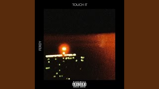 Touch It - Ferdy