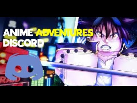 ANIME ADVENTURES DISCORD SERVER LINK 