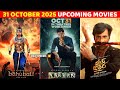 6 Upcoming Movies Releasing on 31 October 2025 | Upcoming Bollywood & South Indian Movies List