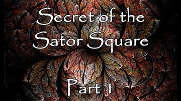 Secret of the Sator Square - Part 1