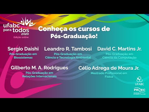 [UFABC para Todos 2020] Conheça os cursos de Pós-Graduação da UFABC!