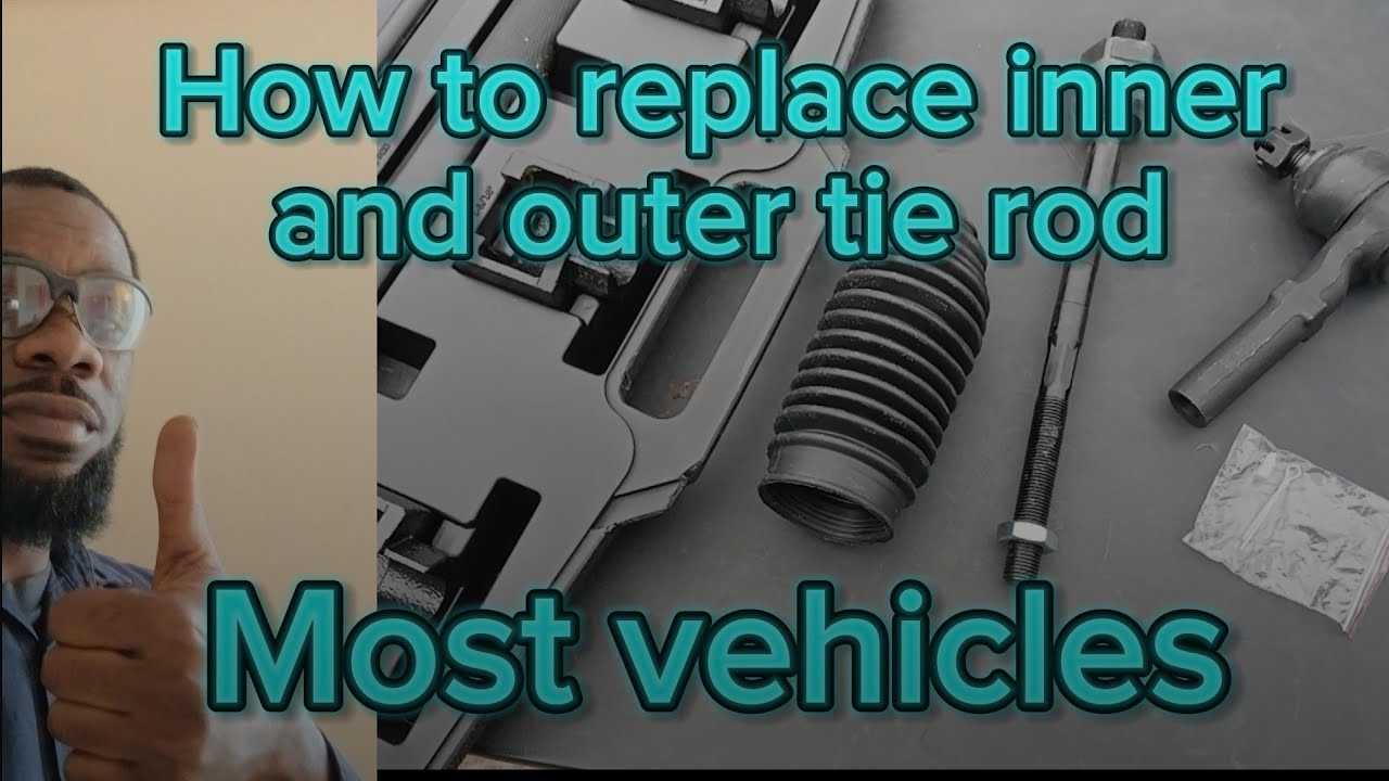 How to replace and re-align INNER and OUTER tie rods before alignment ...