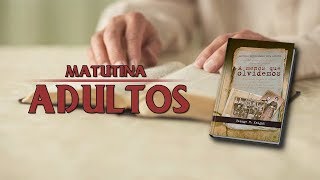 Matutina de Adultos: Domingo 25 de mayo del 2014