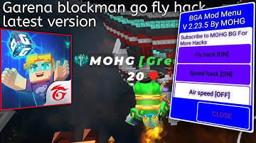 Garena blockman GO Fly hack mod menu Version 2.23.5