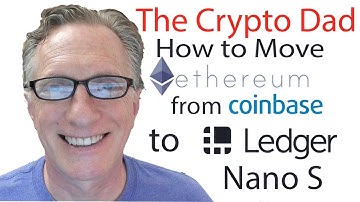How to Buy Ethereum on Coinbase and Move it to Your Ledger Nano S