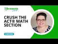 Crush the ACT® Math Section
