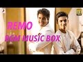 Remo  tamil bgm music box  anirudh ravichander  sivakarthikeyan  keerthi suresh