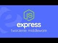 Kurs Express node - tworzenie middleware cz3