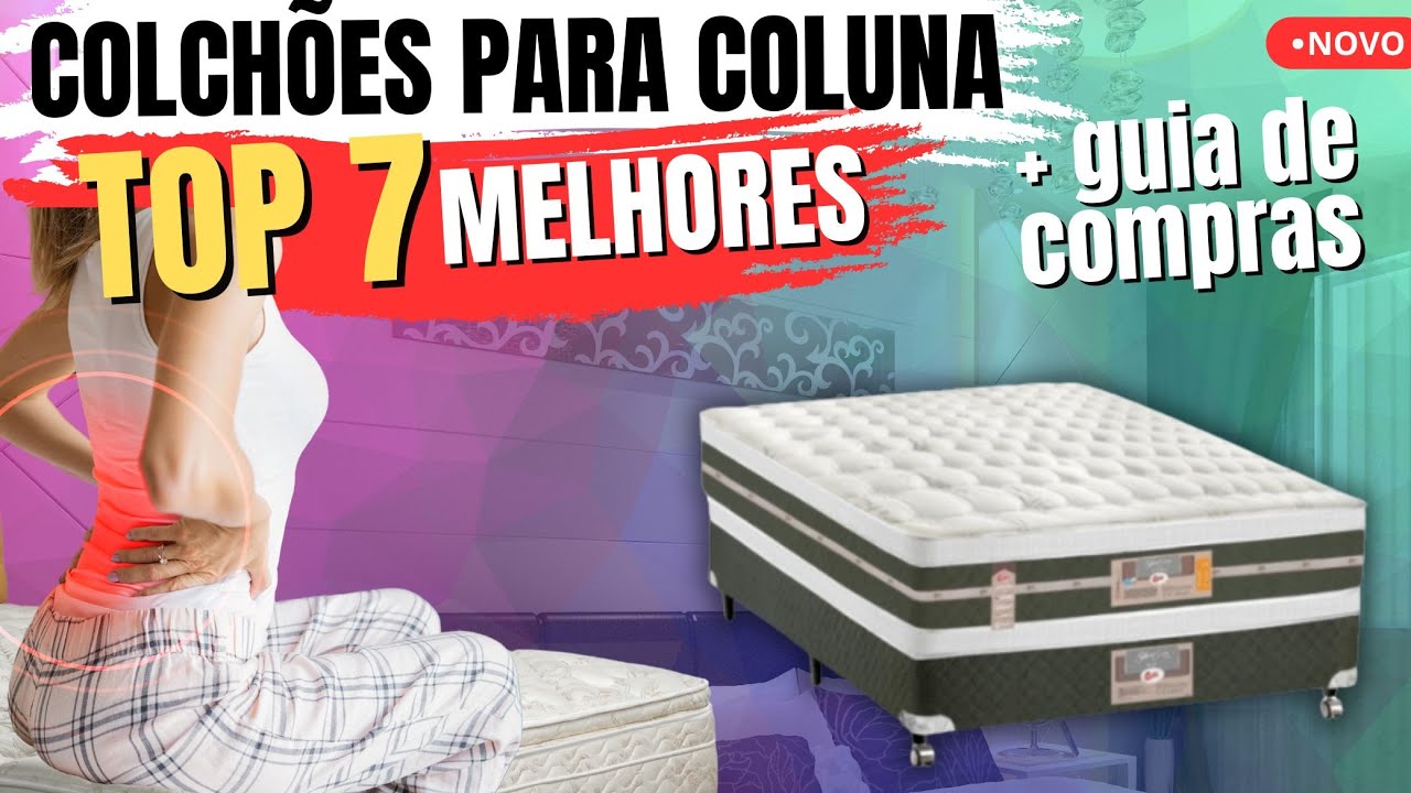 🔴 Quais são os melhores COLCHÕES para DOR na COLUNA? TOP 7 Melhor ...