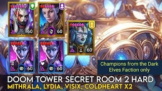 Doom Tower Secret Room 2 Hard - Dark Elves Champions only | Raid Shadow Legends Guide