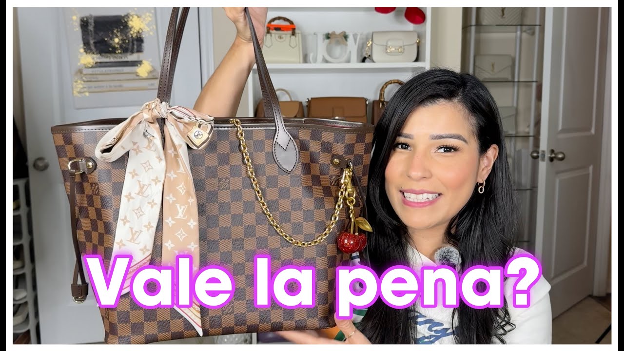 VALE LA PENA LA NEVERFULL DE LOUIS VUITTON?