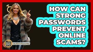 How Can Strong Passwords Prevent Online Scams?