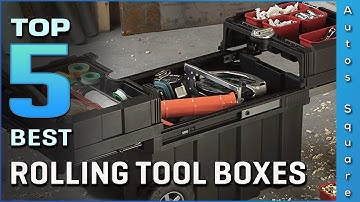 Top 5 Best Rolling Tool Boxes Review in 2026