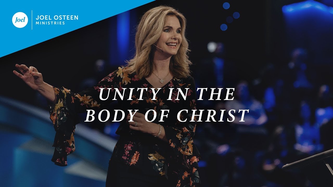 Unity in the Body of Christ | Victoria Osteen - YouTube