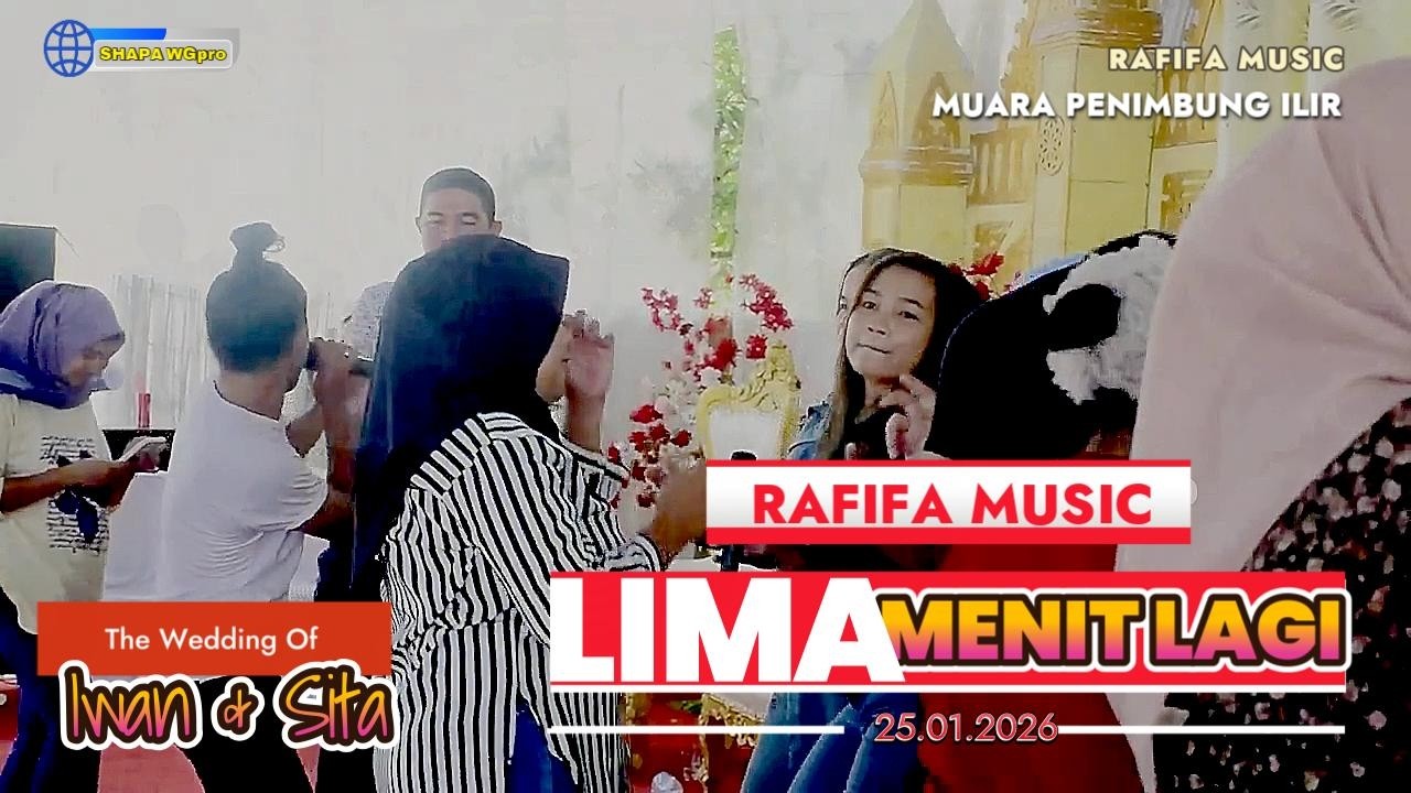 RAFIFA MUSIC TERBARU 2026  | LIMA MENIT LAGI _ FERY FEAT LAILI | LIVE MUARA PENIMBUNG ILIR