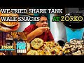 Zorko – Shark Tank Wala Brand | Bangalore Food Review