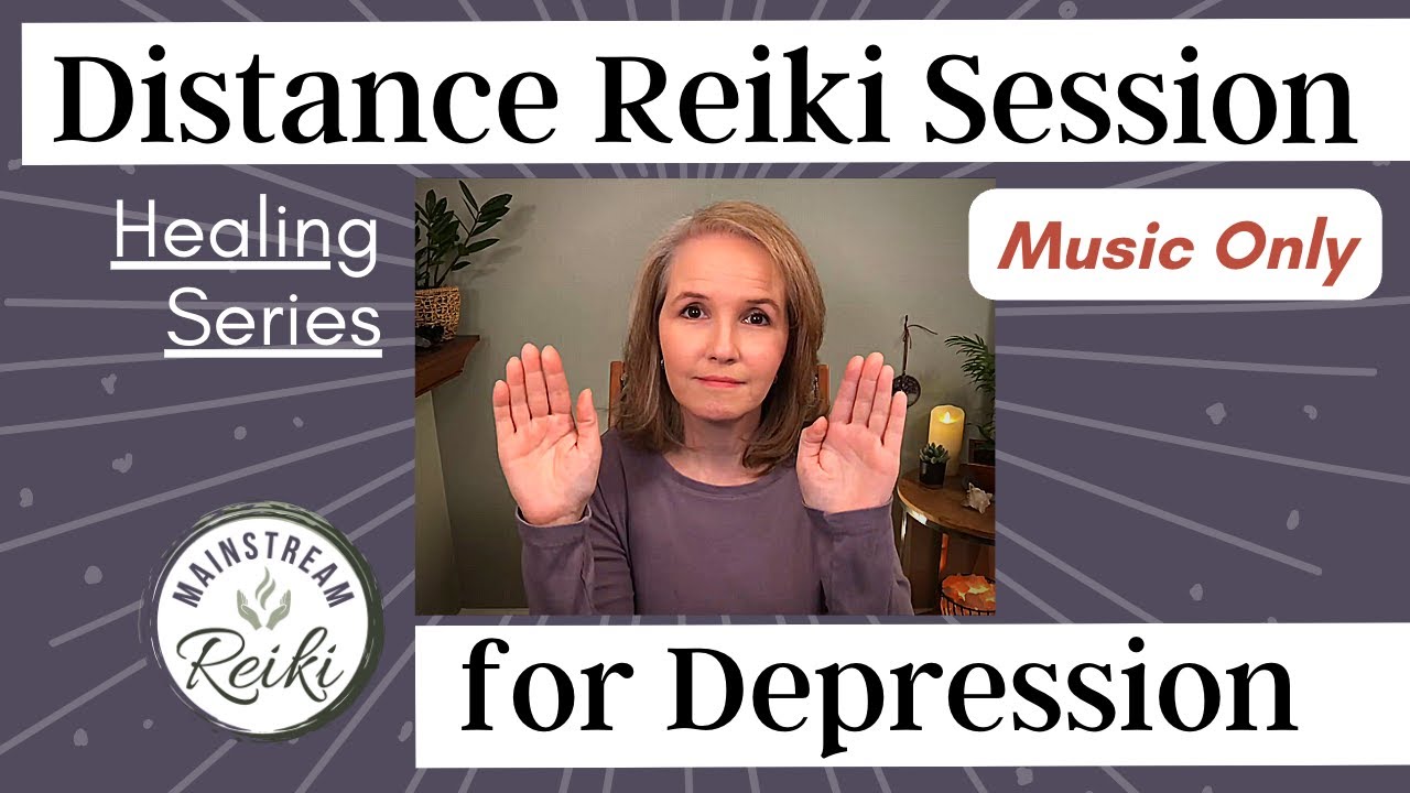 Reiki for Depression - Music Only