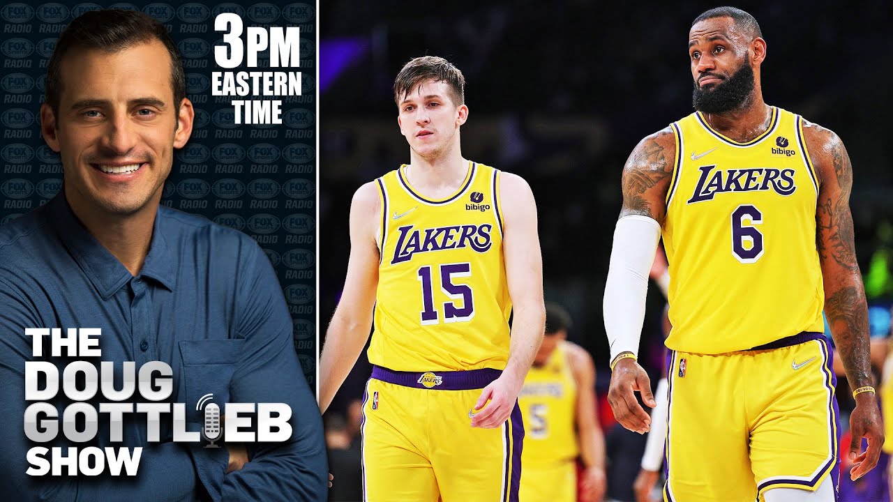 Why Does LeBron Want Credit For Austin Reaves Being Successful? |  DOUG GOTTLIEB SHOW
