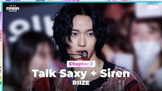 [#2023MAMA] RIIZE (라이즈) - Talk Saxy + Siren | Mnet 231129 방송 image