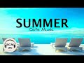 Happy summer cafe music  jazz  bossa nova music  music for work study  background music