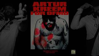 OFMD ВЫПУСК 1: ARTUR KREEM