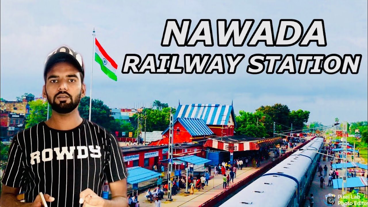 Nawada railway station |Shadab Afaque |