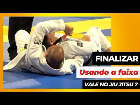 Pode finalizar usando a faixa no Jiu Jitsu?