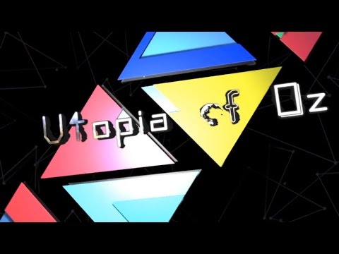 (HD) Sasakure UK Ft. OSTER Project - Utopia of Oz