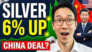Silver Surged 6% — The US-China Deal Nobody Is Talking About