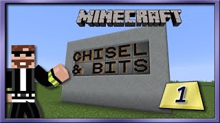 Chisel & Bits Episode 1 Bits & Pieces