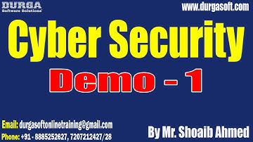 Cyber Security tutorials || Demo - 1 || by Mr. Shoaib Ahmed On 21-05-2025 @8:30PM IST
