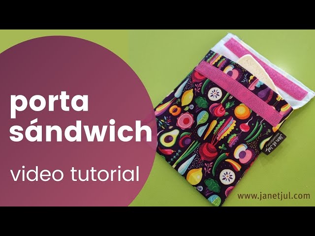 Aprende a coser una bolsa porta sándwich, bocadillos o snacks reutilizable