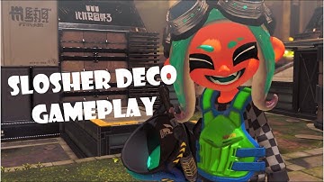 Slosher Deco Gameplay - Splatoon 3 | Anarchy Battle (Clam Blitz)