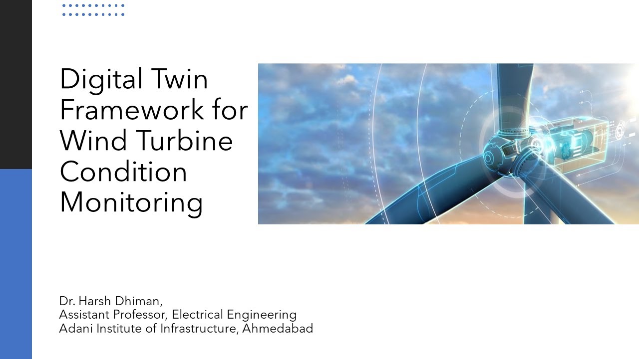 Digital Twin Framework for Wind Turbine Condition Monitoring YouTube