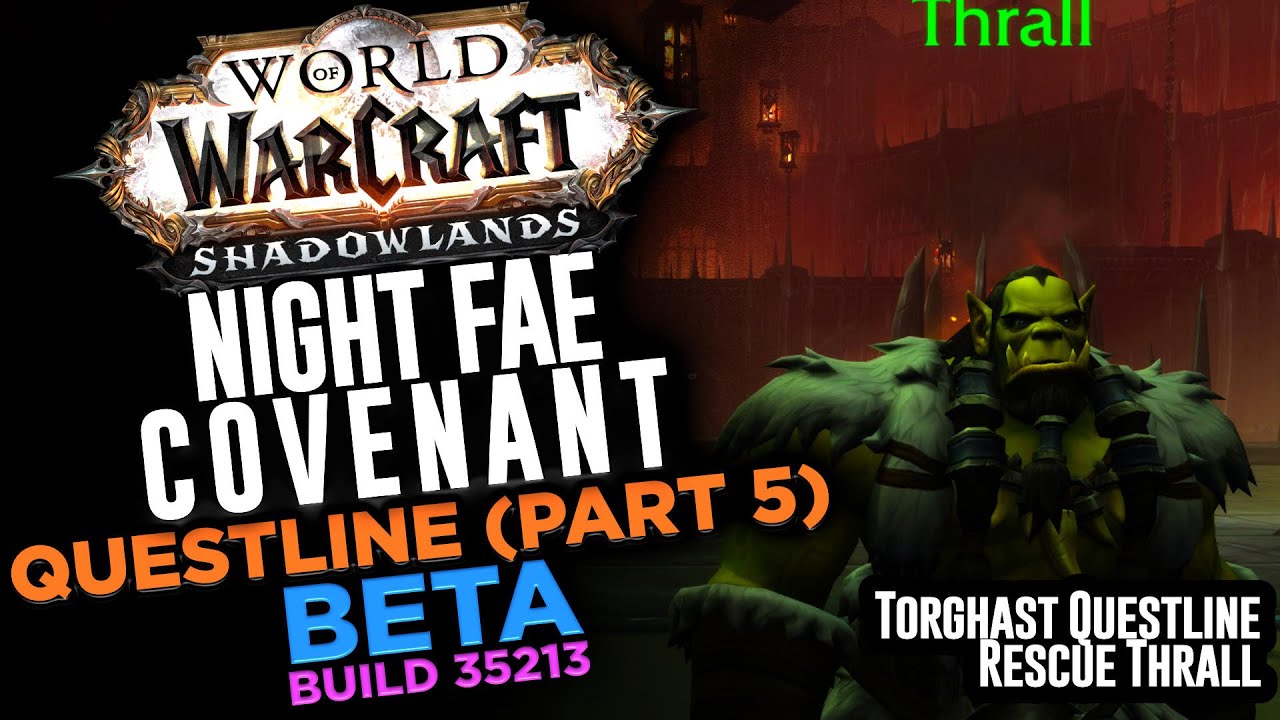 Night Fae Covenant Questline (Part 5) Shadowlands Beta 35213 YouTube