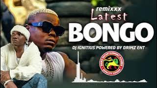 BONGO NONSTOP MIX-DJ IGNITIUS POWERED BY DRIMZ ENT