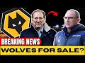🟡⚫ LOOK AT THIS! AMERICAN MAKES OFFER FOR WOLVES! LATEST WOLVERHAMPTON NEWS